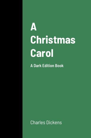 A Christmas Carol - Dark Edition Books